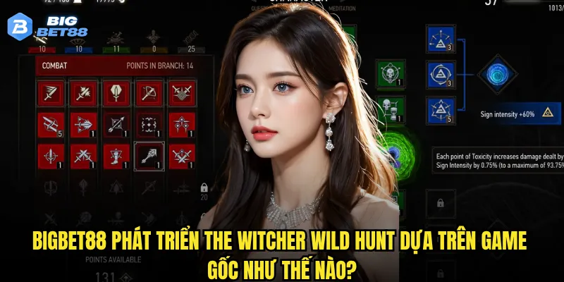 The Witcher Wild Hunt tại Bigbet88 có tái hiện được thế giới phép thuật huyền bí? 2 Bigbet88 phát triển The Witcher Wild Hunt dựa trên game gốc như thế nào?