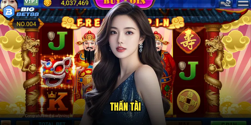 Vì sao Thần tài lại được xem là game slot may mắn nhất tại Bigbet88? 10 Thần tài