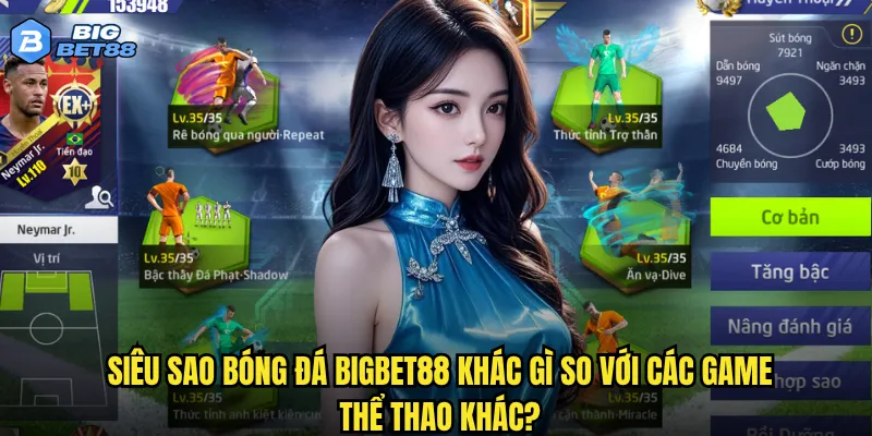 Siêu sao bóng đá Bigbet88 có mang lại cảm giác như sân cỏ thật? 2 Siêu sao bóng đá Bigbet88 khác gì so với các game thể thao khác?
